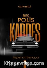 Beş Polis Kardeş