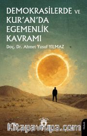 Demokrasilerde ve Kur’an’da Egemenlik Kavramı