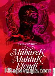 Mübarek Mahluk Efendi