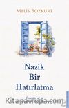 Nazik Bir Hatırlatma