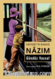 Mehmet’in Babası Nazım