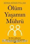 Ölüm Yaşamın Mührü