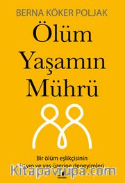 Ölüm Yaşamın Mührü