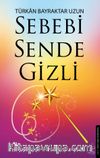 Sebebi Sende Gizli