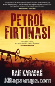 Petrol Fırtınası