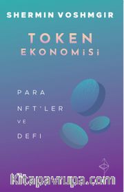 Token Ekonomisi <br /> Para, NFT’ler ve DeFi