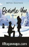 Benimle Yan 3 : Son Kez (Ciltli)