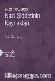 Nazi Şiddetinin Kaynakları