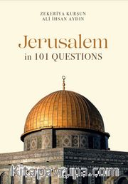 Jerusalem In 101 Questions