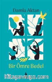 Bir Ömre Bedel