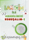 Lam Cim İle Anadilimizi Konuşalım 2 (Etkinlikli)