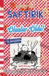 Saftirik Greg’in Günlüğü 19 / Olanlar Oldu!