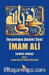 İnsanlığın Adalet Sesi İmam Ali - İmam Ali ve Fransa Devrimi 2. Cilt