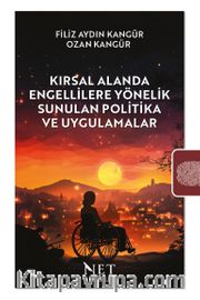 Kırsal Alanda Engellilere Yönelik Sunulan Politika ve Uygulamalar