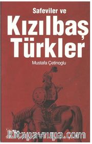 Safeviler ve Kızılbaş Türkler