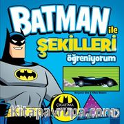 Batman ile Şekilleri Öğreniyorum