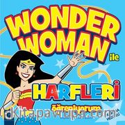 Wonder Woman ile Hafrleri Öğreniyorum