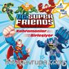 Dc Super Friends / Kahramanlar Birleşiyor - Robotun Saldırısı 