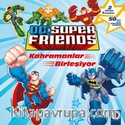 Dc Super Friends / Kahramanlar Birleşiyor - Robotun Saldırısı 