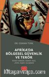 Afrika’da Bölgesel Güvenlik ve Terör (Boko Haram, ISWAP, ISGS, JNIM, AQIM, Eş Şebab)