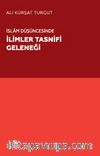 İslam Düşüncesinde İlimler Tasnifi Geleneği