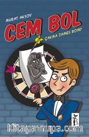 Cem Bol / Çakma James Bond