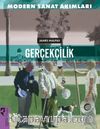 Modern Sanat Akımları: Gerçekçilik