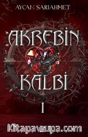 Akrebin Kalbi 1 (Karton Kapak)