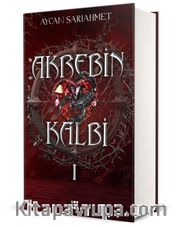 Akrebin Kalbi 1 (Ciltli)