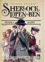 Sherlock Lüpen ve Ben-Siyahlı Kadın
