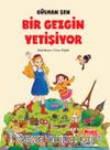 Bir Gezgin Yetişiyor