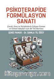 Psikoterapide Formülasyon Sanatı