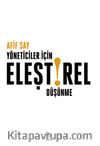 Yöneticiler İçin Eleştirel Düşünme