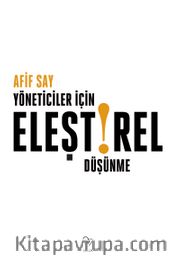 Yöneticiler İçin Eleştirel Düşünme