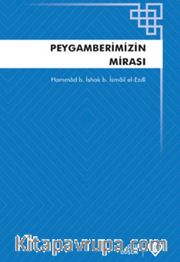 Peygamberimizin Mirası Teriketün Nebi