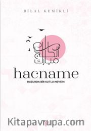 Hacname <br /> Huzurda Bir Kutlu Mevsim