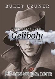 Uzun Beyaz Bulut Gelibolu