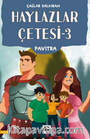 Haylazlar Çetesi-3  Pavitra