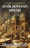 Antik Dünyanın Dinleri