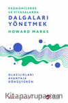 Ekonomide ve Piyasalarda Dalgaları Yönetmek & Olasılıkları Avantaja Dönüştürün