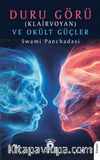 Duru Görü (Klairvoyan) ve Okült Güçler