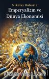 Emperyalizm ve Dünya Ekonomisi