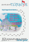 Şehir Şehir Türkiye