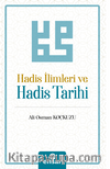 Hadis İlimleri ve Hadis Tarihi