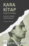 Kara Kitap & Bir Devrin Yüz Karası