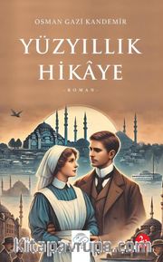 Yüzyıllık Hikaye