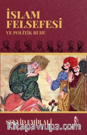 İslam Felsefesi ve Politik Ruhu