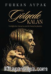 Gölgede Kalan