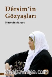 Dêrsim’in Gözyaşları