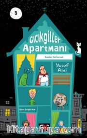 Gıcıkgiller Apartmanı 5   